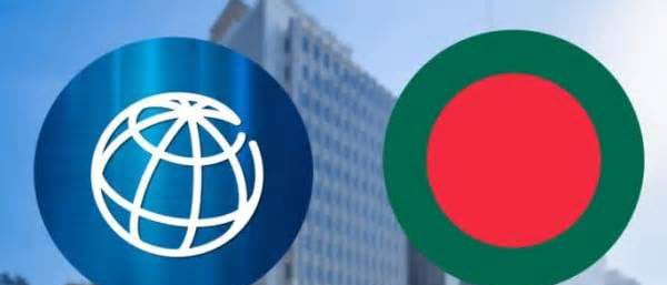 বিশ্বব্যাংকের ১০ বিলিয়ন ডলারের ঋণ পেতে প্রকল্পের গতি বাড়ানোর প্রতিশ্রুতি বাংলাদেশের